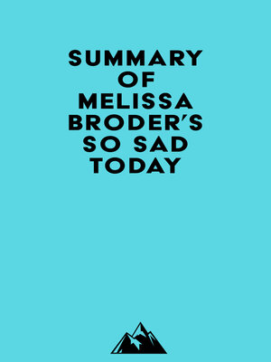 cover image of Summary of Melissa Broder's So Sad Today